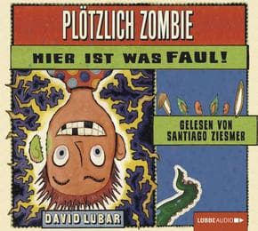 Cover von Plötzlich Zombie - Hier ist was faul!
