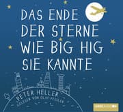 Cover von Das Ende der Sterne wie Big Hig sie kannte