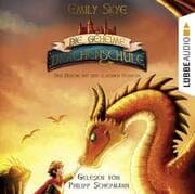 Cover von Die geheime Drachenschule - Der Drache mit den silbernen Hörnern