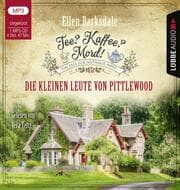 Cover von Tee? Kaffee? Mord! - Die kleinen Leute von Pittlewood