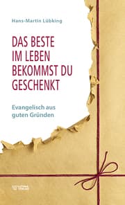 Cover von Das Beste im Leben bekommst Du geschenkt