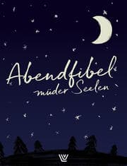 Cover von Abendfibel müder Seelen