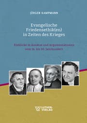 Cover von Evangelische Friedensethik(en) in Zeiten des Krieges