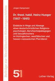 Cover von Dr. theol. habil. Heinz Hunger (1907 - 1995)