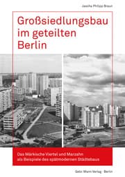 Cover von Großsiedlungsbau im geteilten Berlin