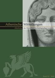 Cover von Mitteilungen des Deutschen Archäologischen Instituts, Athenische Abteilung