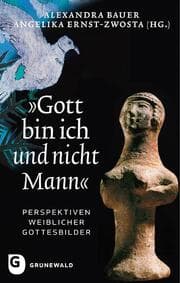Cover von 'Gott bin ich und nicht Mann'