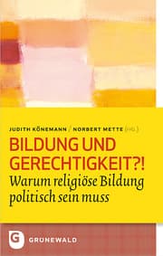 Cover von Bildung und Gerechtigkeit?!