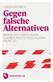 Cover von Gegen falsche Alternativen