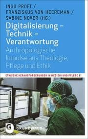 Cover von Digitalisierung - Technik - Verantwortung