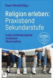 Cover von Religion erleben: Praxisband Sekundarstufe