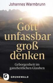Cover von Gott unfassbar groß denken