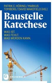 Cover von Baustelle Katechese