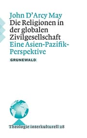 Cover von Die Religionen in der globalen Zivilgesellschaft