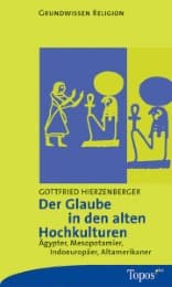 Cover von Der Glaube in den alten Hochkulturen
