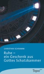 Cover von Ruhe: Ein Geschenk aus Gottes Schatzkammer