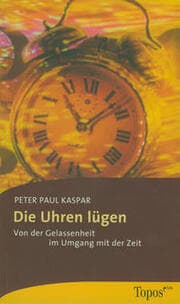 Cover von Die Uhren lügen