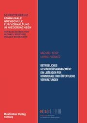 Cover von Betriebliches Gesundheitsmanagement: Ein Leitfaden für Kommunale und Öffentliche Verwaltung