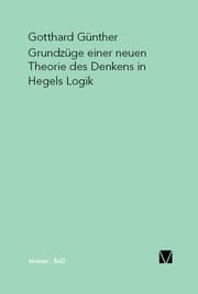 Cover von Grundzüge einer neuen Theorie des Denkens in Hegels Logik