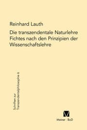Cover von Die transzendentale Naturlehre Fichtes nach den Prinzipien der Wissenschaftslehre