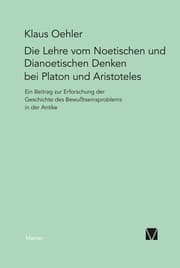 Cover von Die Lehre vom Noetischen und Dianoetischen Denken bei Platon und Aristoteles