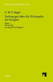 Cover von Vorlesungen über die Philosophie der Religion / Vorlesungen über die Philosophie der Religion