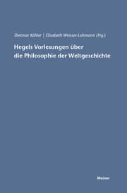 Cover von Hegels Vorlesungen über die Philosophie der Weltgeschichte