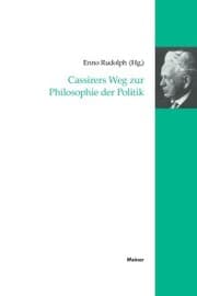 Cover von Cassirers Weg zur Philosophie der Politik
