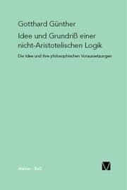 Cover von Idee und Grundriss einer nicht-Aristotelischen Logik