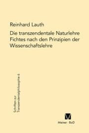 Cover von Die transzendentale Naturlehre Fichtes nach den Prinzipien der Wissenschaftslehre