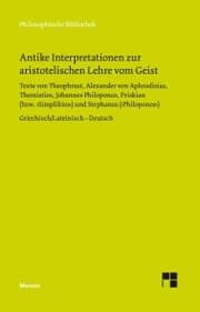 Cover von Antike Interpretationen zur aristotelischen Lehre vom Geist