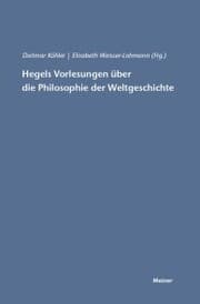 Cover von Hegels Vorlesungen über die Philosophie der Weltgeschichte