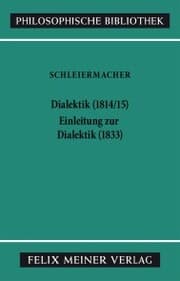 Cover von Dialektik (1814/15). Einleitung zur Dialektik (1833)