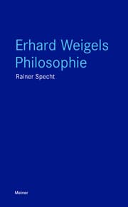 Cover von Erhard Weigels Philosophie