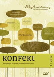Cover von Konfekt - Anregungen für guten Grundschulunterricht 1/2012