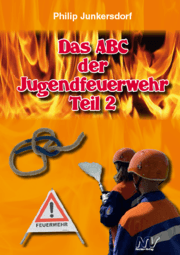Cover von Das ABC der Jugendfeuerwehr Teil 2