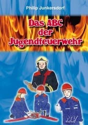Cover von Das ABC der Jugendfeuerwehr