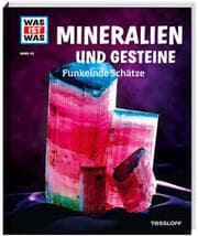 Cover von Mineralien und Gesteine - Funkelnde Schätze