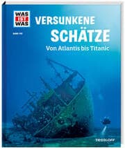 Cover von Versunkene Schätze. Von Atlantis bis Titanic