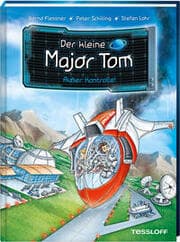 Cover von Der kleine Major Tom - Außer Kontrolle!
