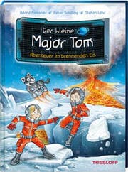 Cover von Der kleine Major Tom - Abenteuer im brennenden Eis