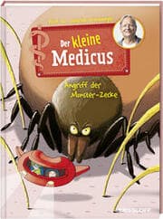 Cover von Der kleine Medicus - Angriff der Monster-Zecke