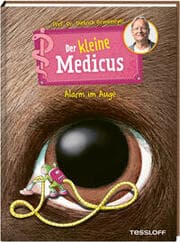 Cover von Der kleine Medicus - Alarm im Auge