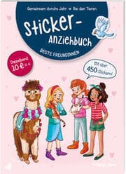 Cover von Sticker-Anziehbuch Beste Freundinnen: Bei den Tieren/Gemeinsam durchs Jahr