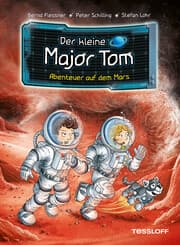 Cover von Der kleine Major Tom. Band 6. Abenteuer auf dem Mars