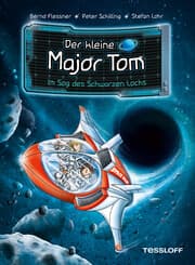 Cover von Der kleine Major Tom. Band 10. Im Sog des Schwarzen Lochs
