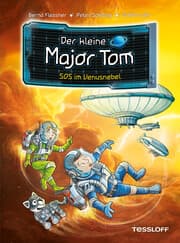 Cover von Der kleine Major Tom. Band 15. SOS im Venusnebel