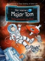 Cover von Der kleine Major Tom. Band 17. Rettungsmission zum Pluto