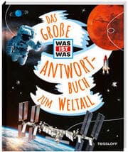 Cover von Das große WAS IST WAS Antwortbuch zum Weltall