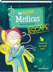 Cover von Der kleine Medicus - Escape. Jagd auf den Nanobot